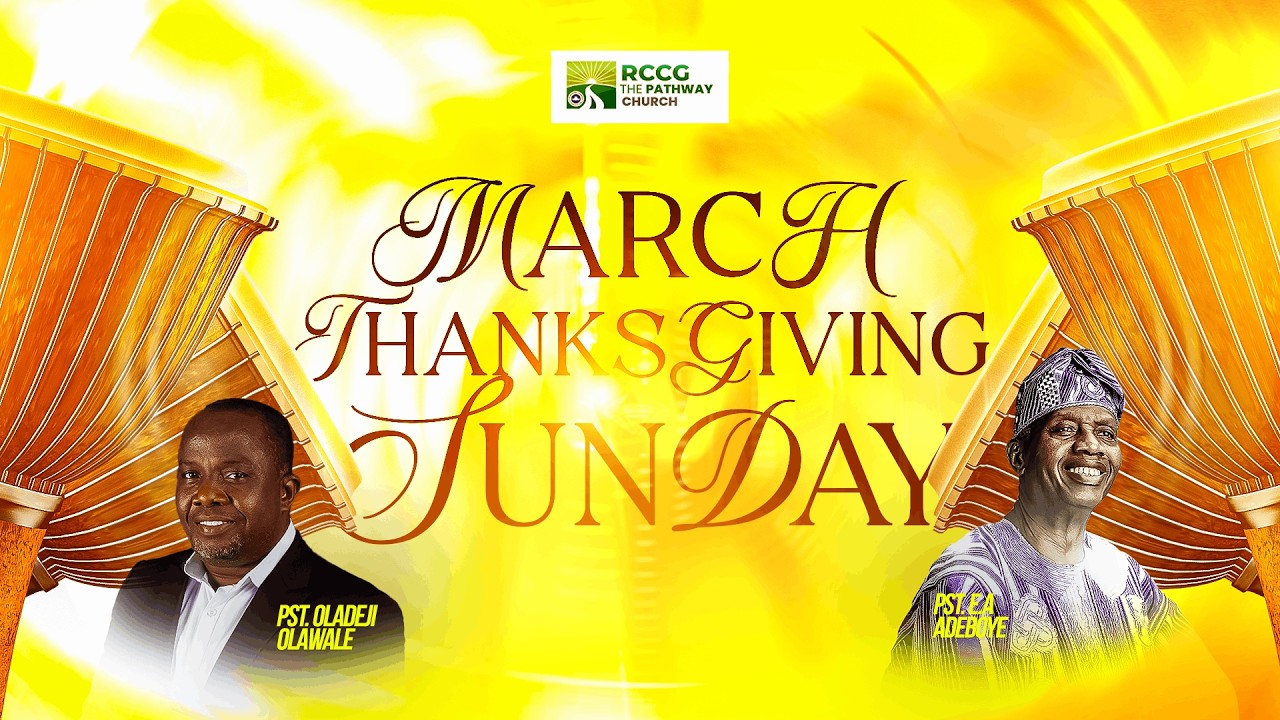 MARCH THANKSGIVING SERVICE  || 01/03/26 | | RCCG THE PATHWAY CHURCH
