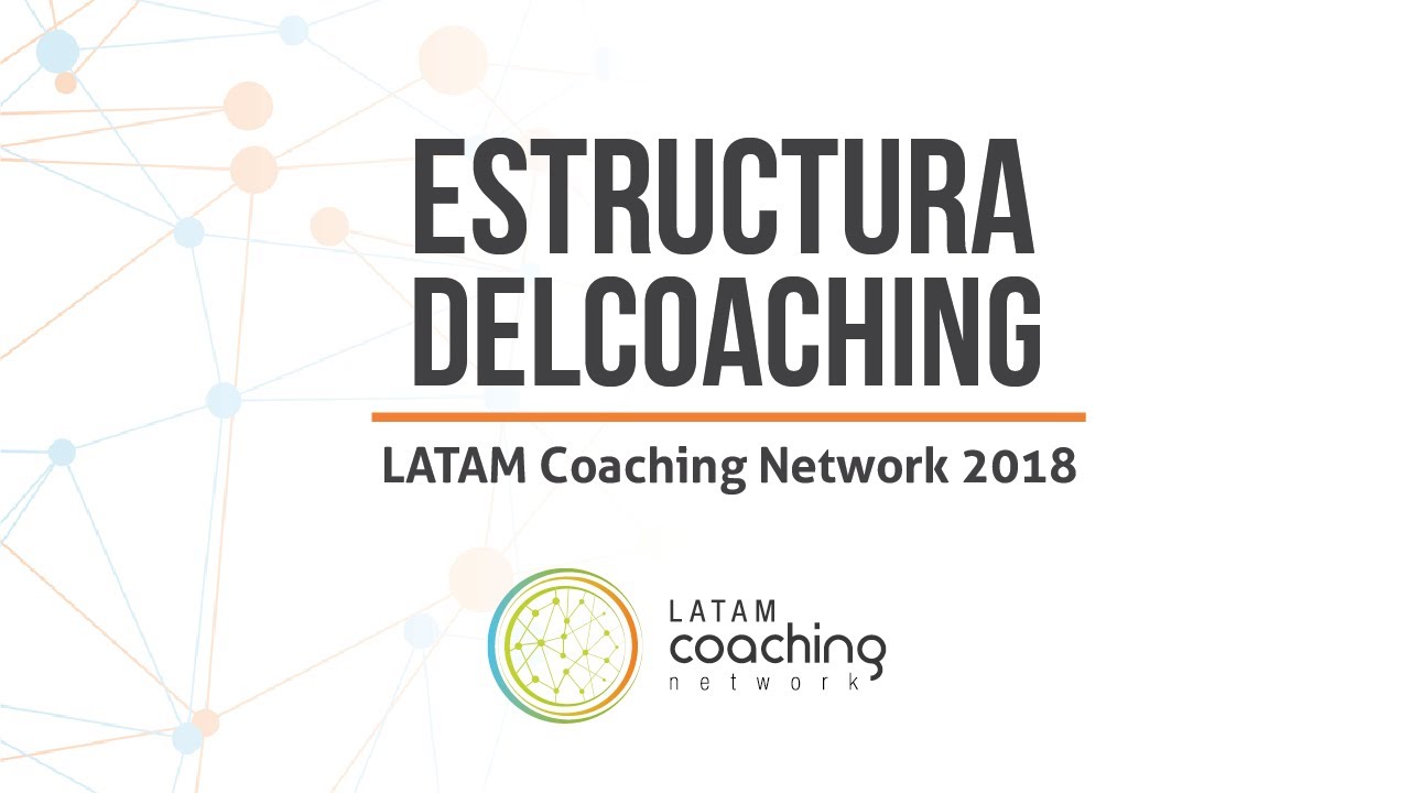 Estructura del Coaching