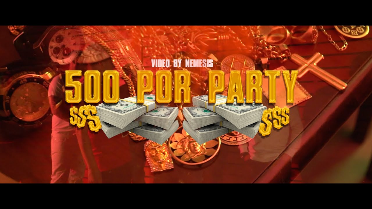 DNT 1312 - 500 POR PARTY Ft. Golden LP, Jay Ferragamo,Blackroy,Walter Dietrich & más (VIDEO OFICIAL)