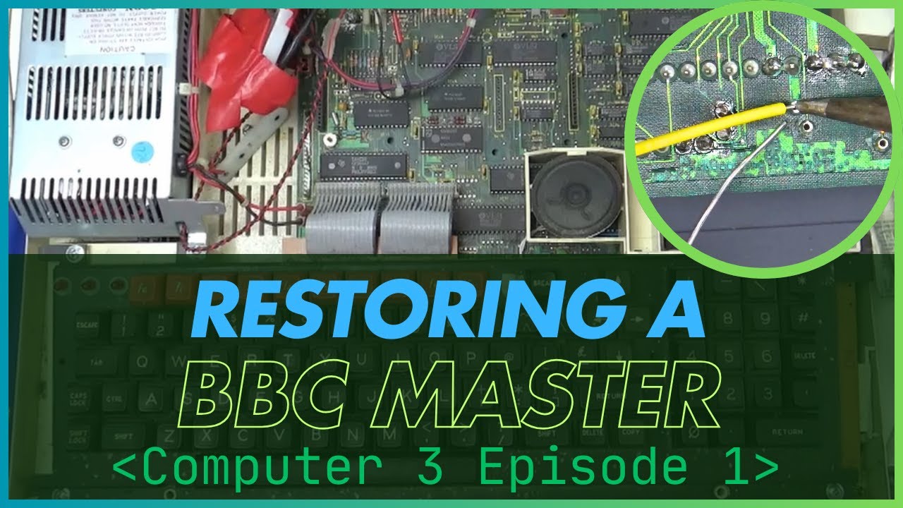 Restoring A : BBC Master - Computer 3 Episode #1 | Micro Classic