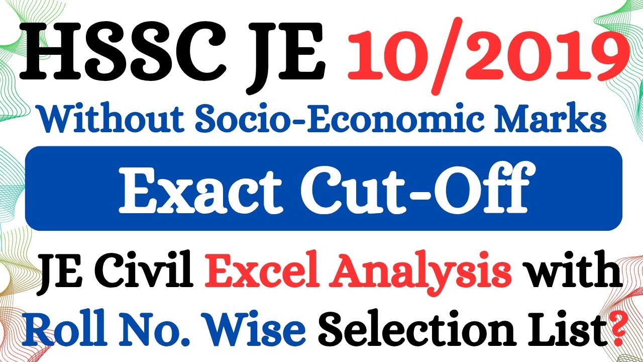 HSSC JE Civil 10/2019 Exact Cutoff without Socio Economic Marks Haryana JE Exam