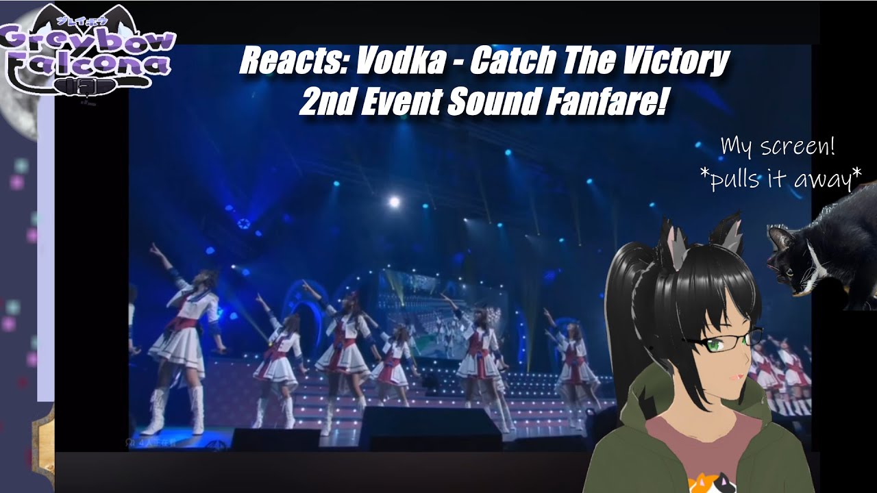 Greybow Reacts: Vodka - Catch the Victory - 2ND EVENT - Sound Fanfare!