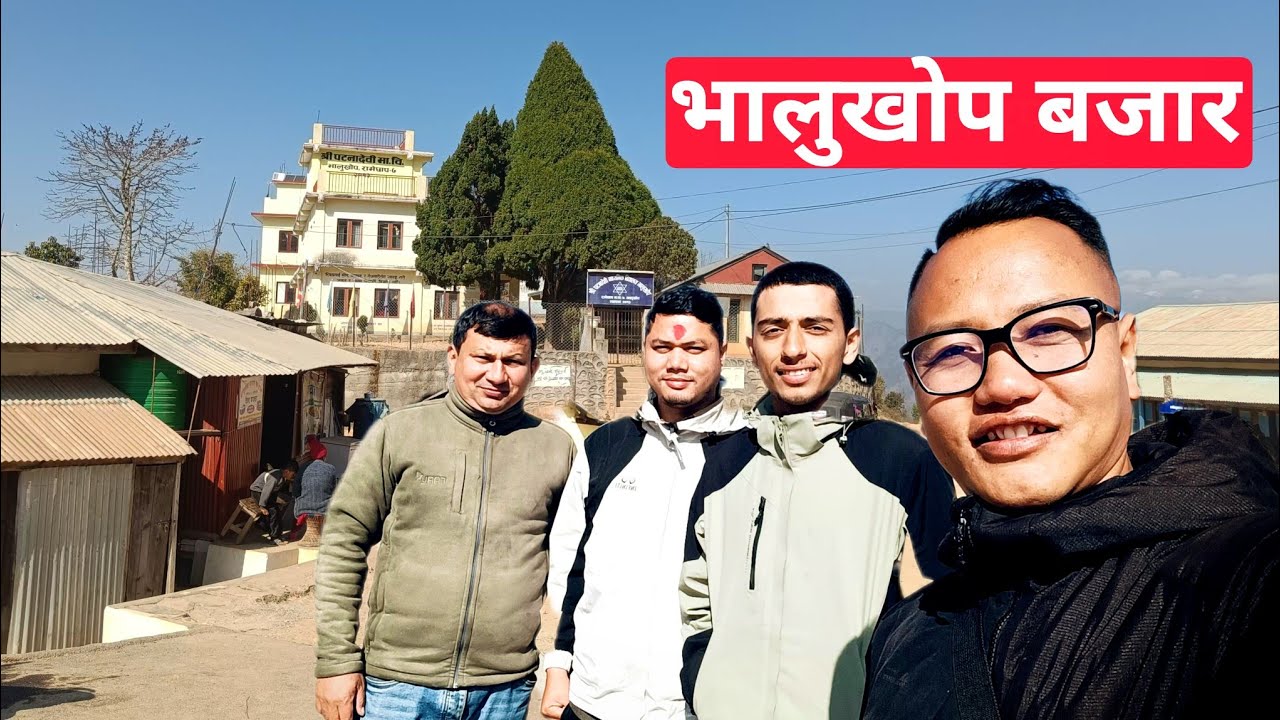 Visiting Bhalukhop Bazar for a reason | 