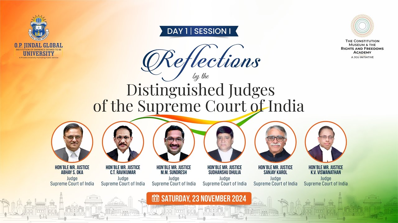 Session 1: Reflections by the Distinguished Judges of the Supreme Court of India