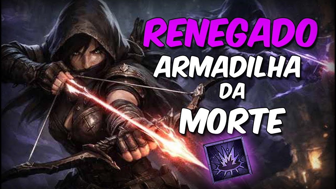 Build Armadilha da Morte da Renegada - Temporada 11