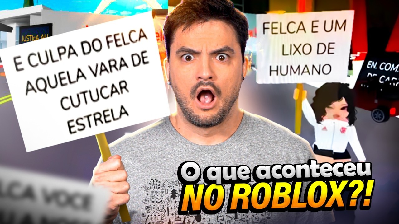 ROBLOX FOI TOMADO POR PROTESTOS CONTRA O FELCA