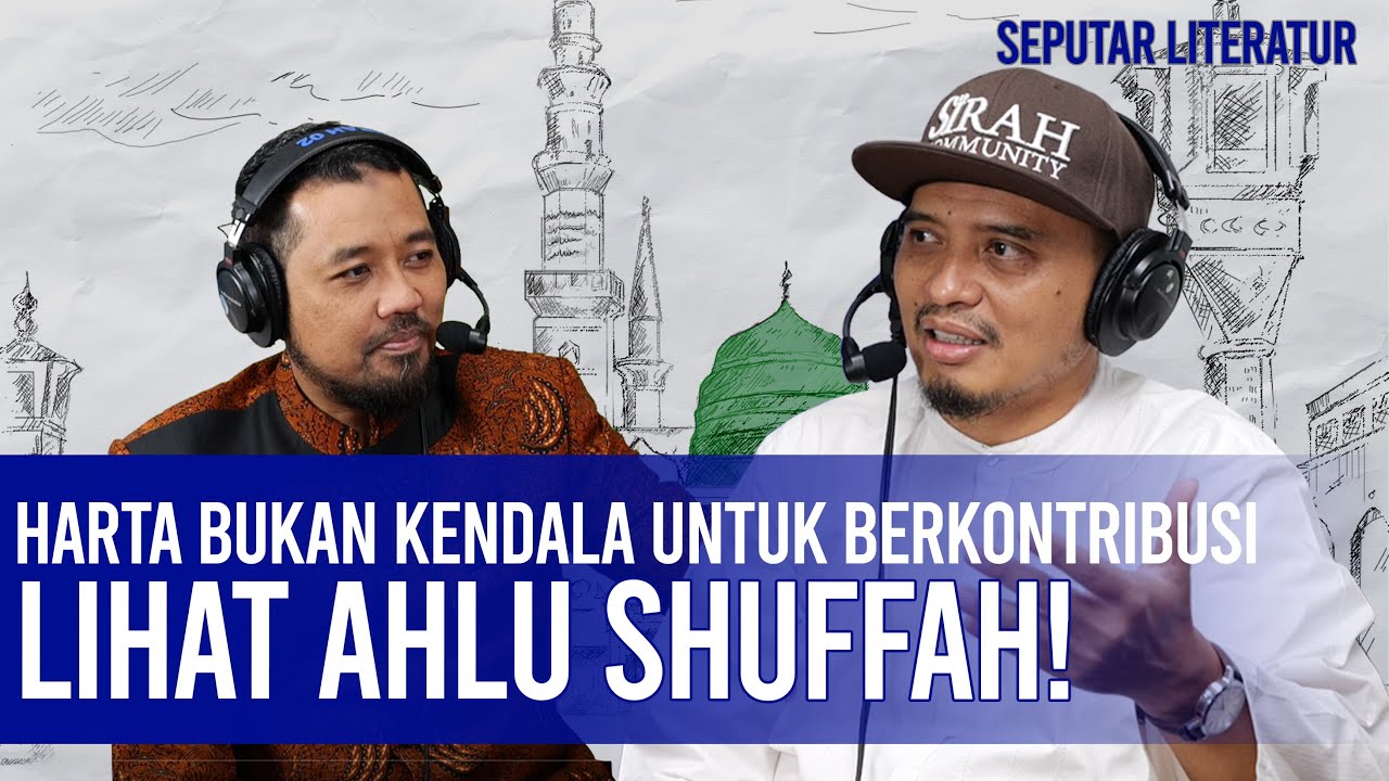 Ahlu Shuffah Kaum Miskin yang Mengubah Dunia