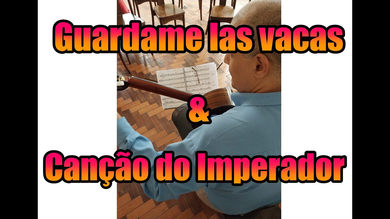 “Guardame las vacas” e Câncion Del emperador Luys de Narvaez