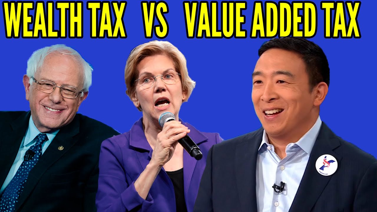 Warren and Sanders Wealth Tax vs Yang's Value Added Tax  | with Greg Mankiw, Harvard Macroeconomist