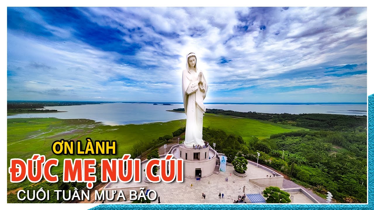 Khách hành hương muôn nơi lãnh nhận ƠN LÀNH Đức Mẹ Núi Cúi ngày cuối tuần mưa bão