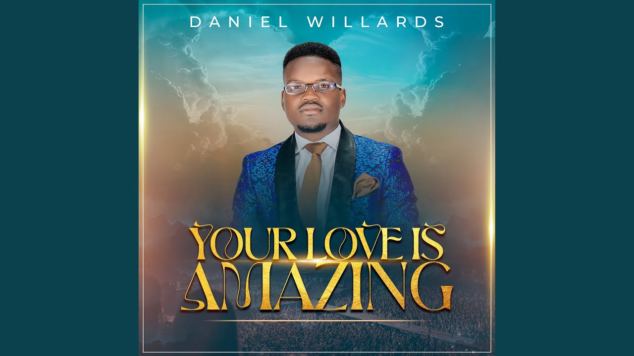 Your Love Is Amazing