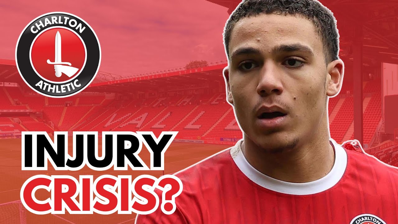 Charlton Concerns | Addicks Injury Crisis Mounts