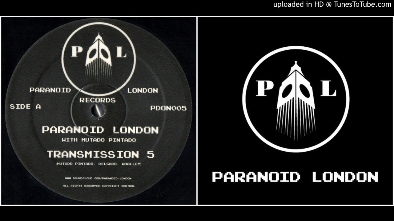 Paranoid London With Mutado Pintado &lrm;&ndash; Transmission 5