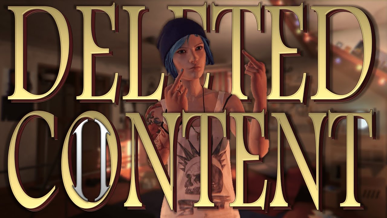 Life Is Strange Unused Content | Part 2