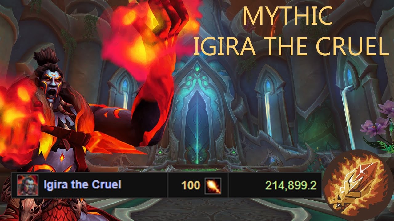Mythic Igira Rank 1 Fire Mage POV