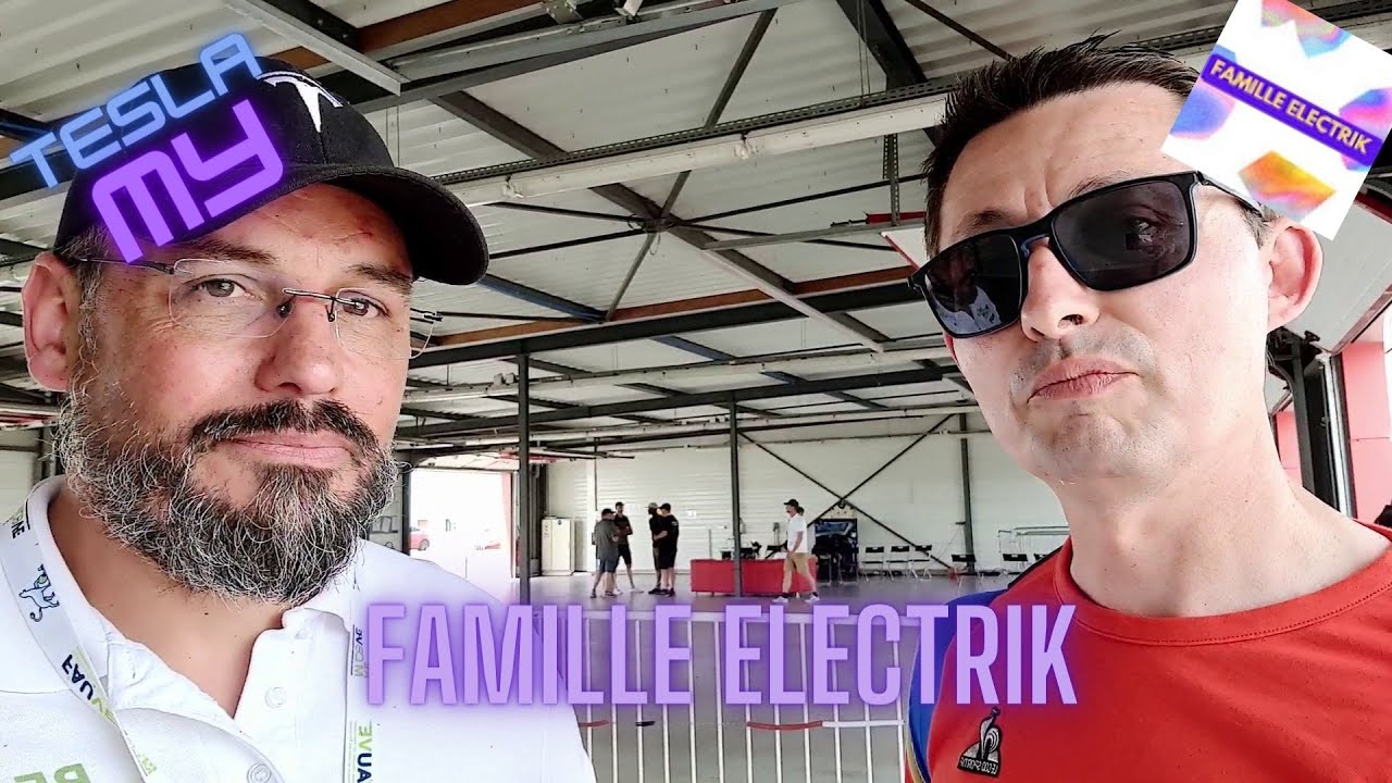 Famille Electrik...pourquoi la model 3 et Youtubeur ?