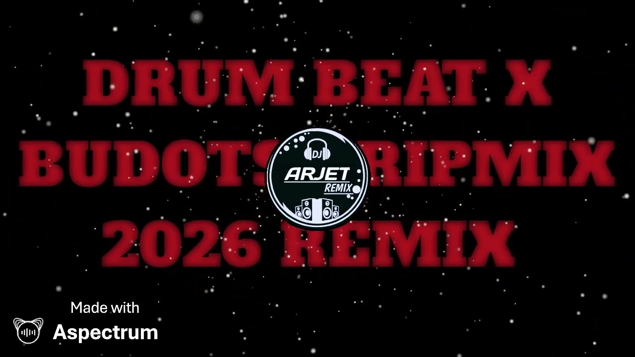 DRUM BEAT TIKTOK VIRAL DJ ARJET BUDOTS REMIX 