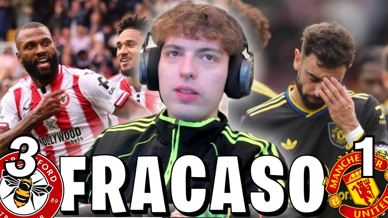 DAVO REACCIONA A LA HUMILLACIÓN AL MANCHESTER UNITED | MAN UTD 1-3 BRENTFORD