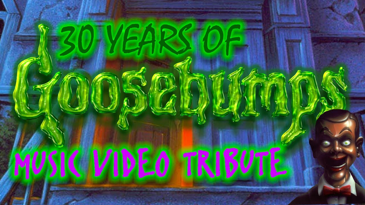 30 Years of Goosebumps - Music Tribute Video