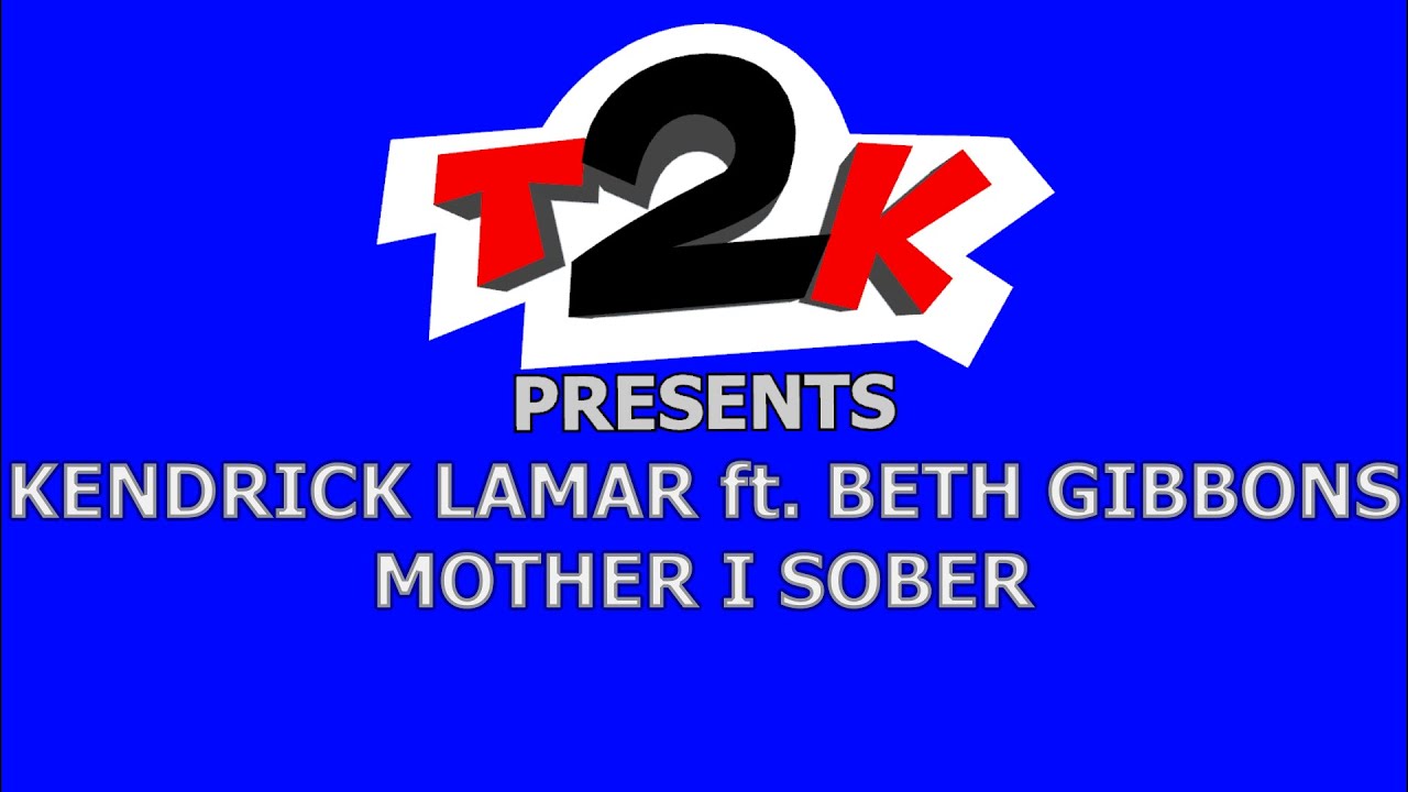 Kendrick Lamar ft. Beth Gibbons - Mother I Sober (CLEAN) - Karaoke - Instrumental & Lyrics -T2K-