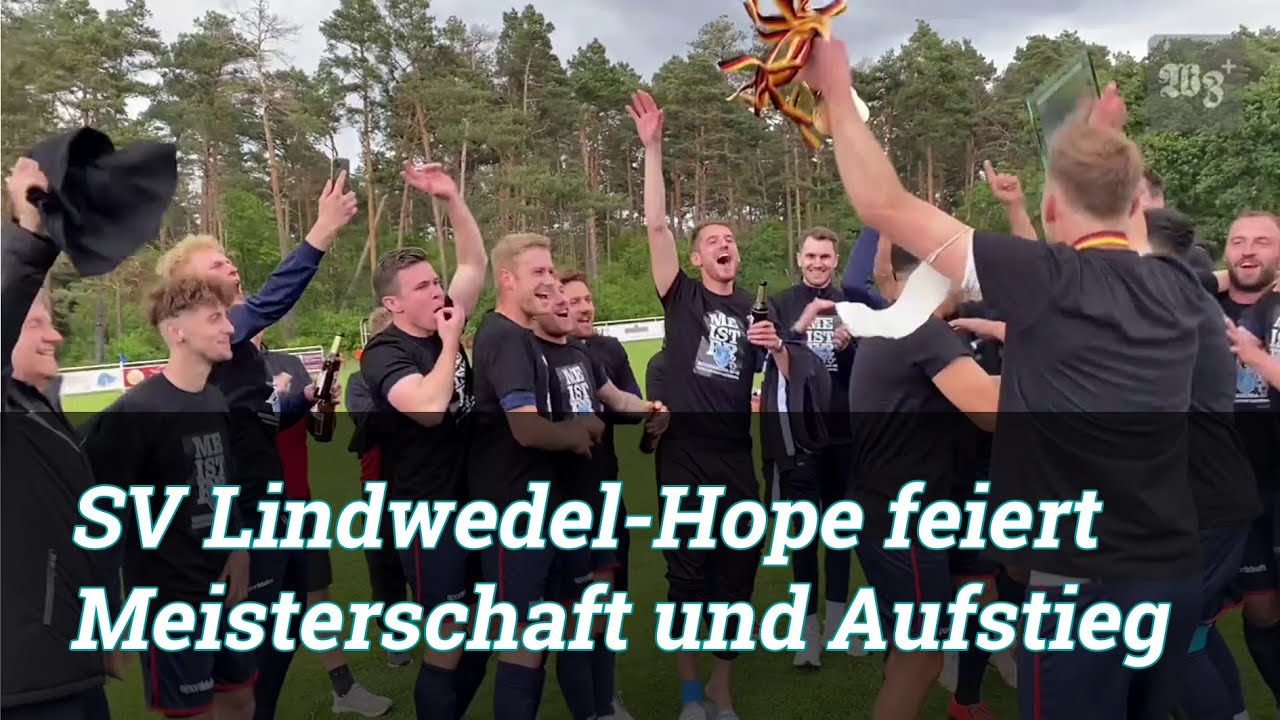 SV Lindwedel-Hope feiert Meisterschaft und Aufstieg
