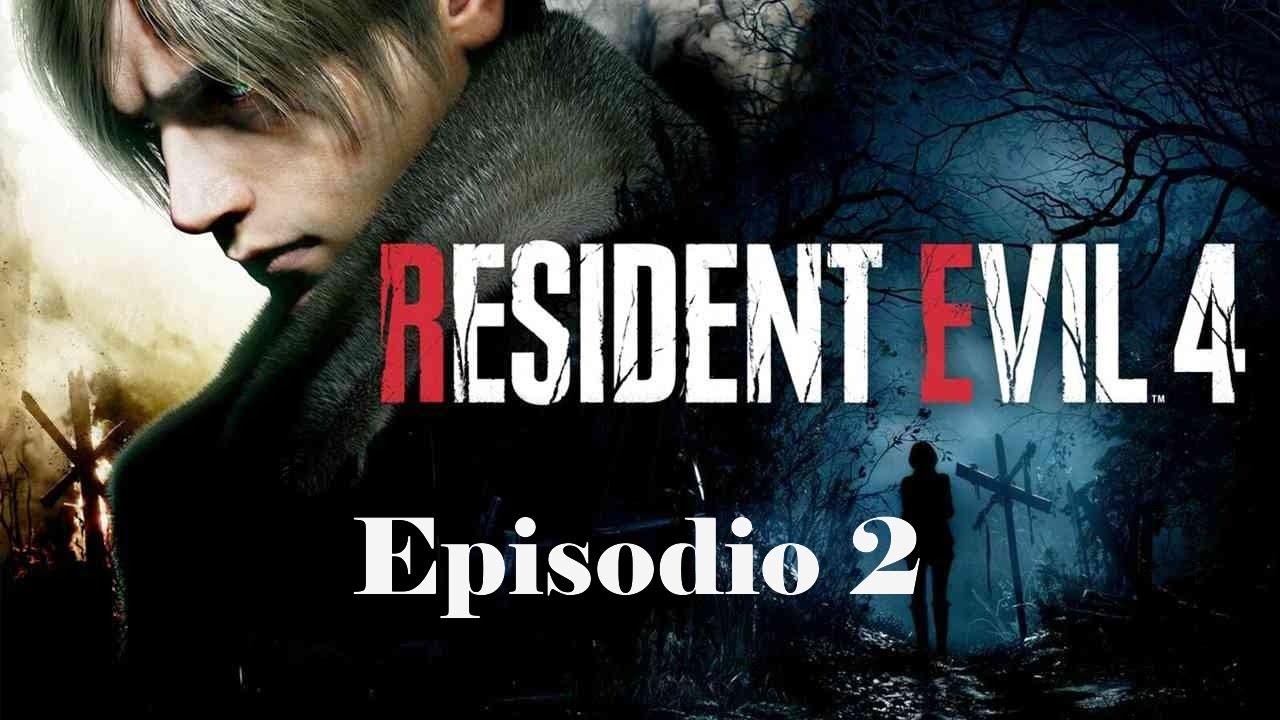 Resident Evil 4 Remake EP2