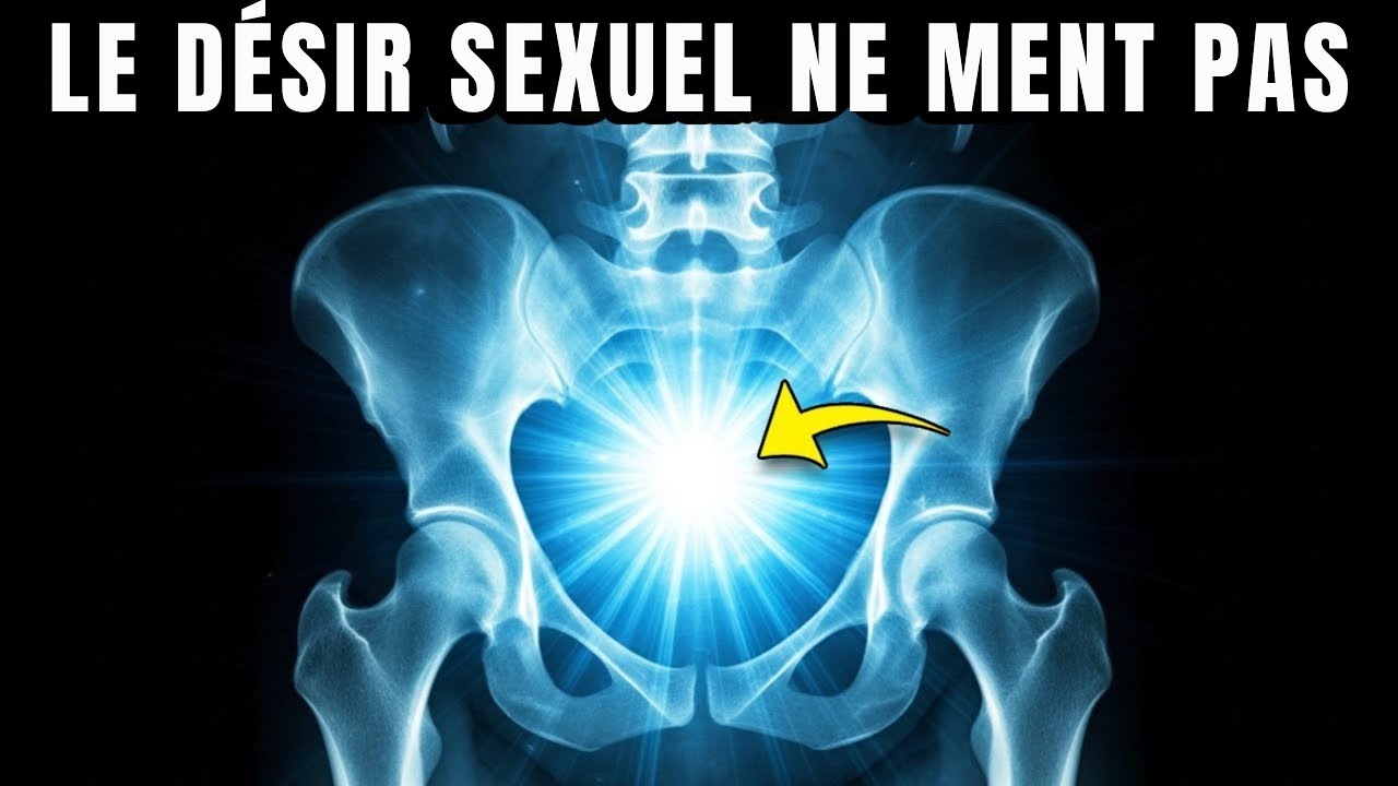Ce que ton d&eacute;sir sexuel r&eacute;v&egrave;le sur ton destin (la v&eacute;rit&eacute; que personne ne veut entendre)