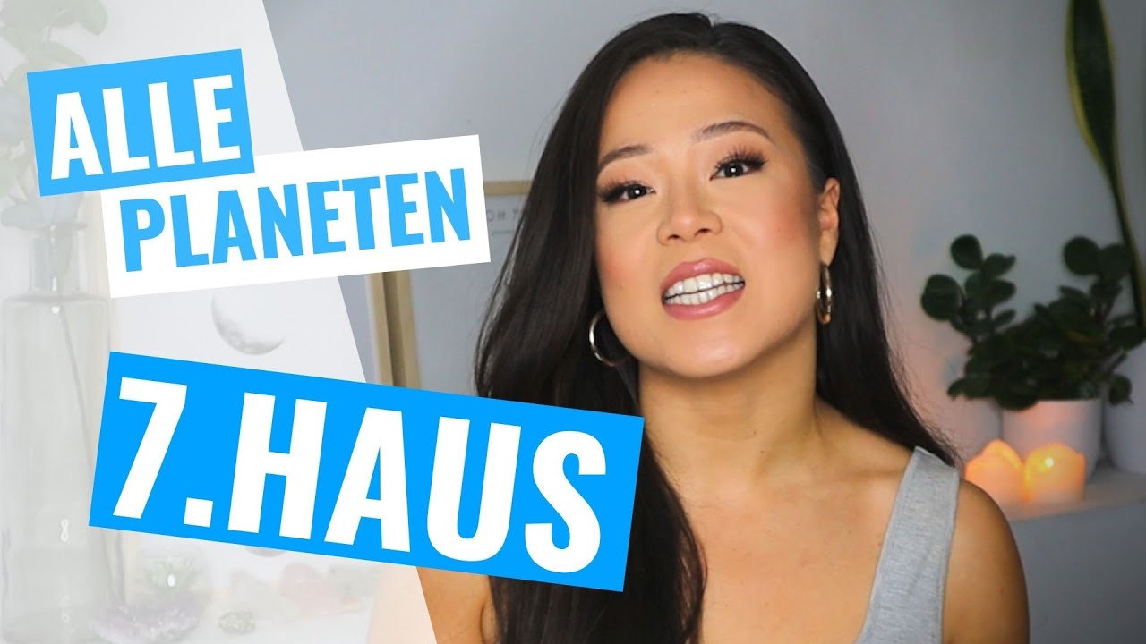 BEZIEHUNG & PARTNERSCHAFTEN | 7. Haus in der Astrologie lernen