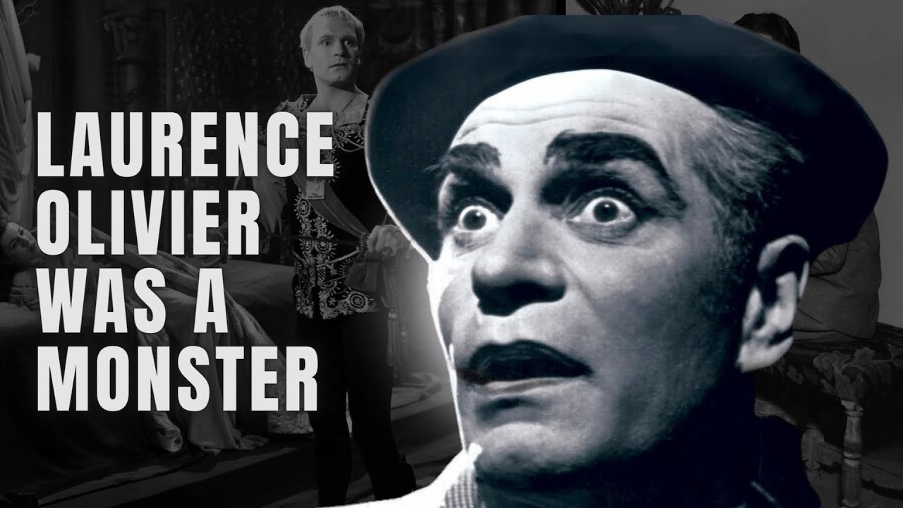 Was Laurence Olivier a Monster? His Dark Secrets are Out in the Open