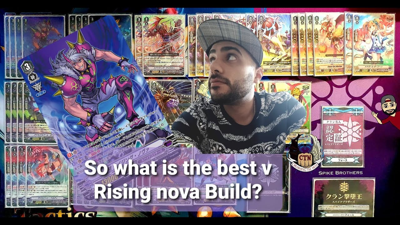 The Best Rising Nova V Deck 🏈 Spike Brothers 🏈 Cardfight!! Vanguard