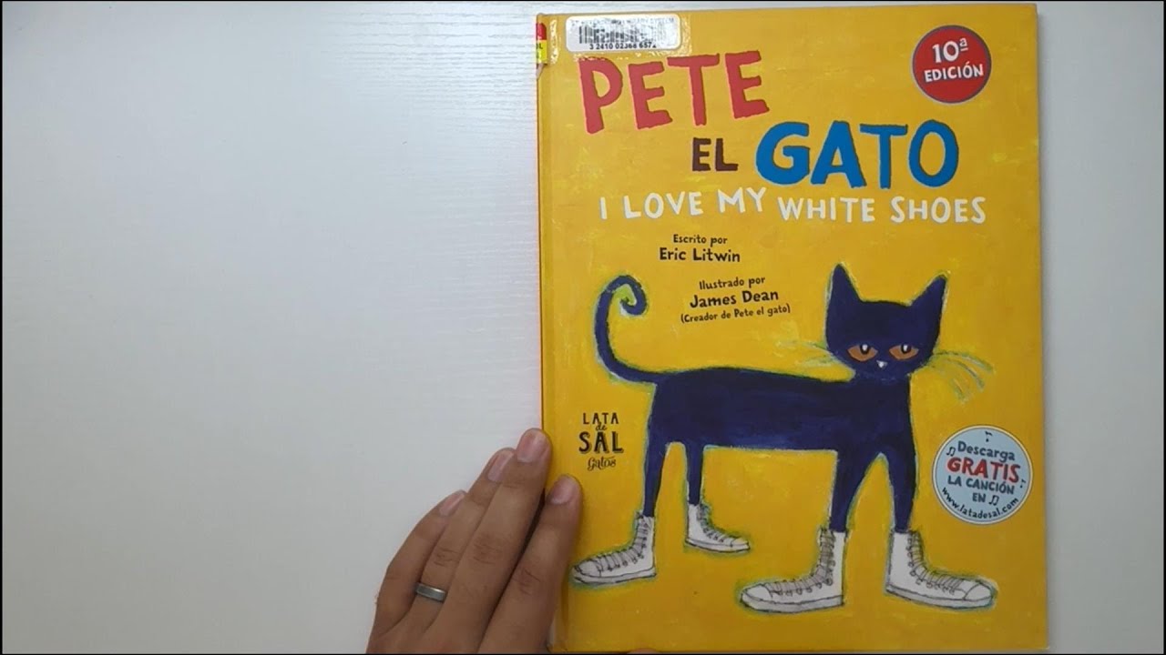 Vamos a Leer - Pete el Gato: I Love My White Shoes (Español)
