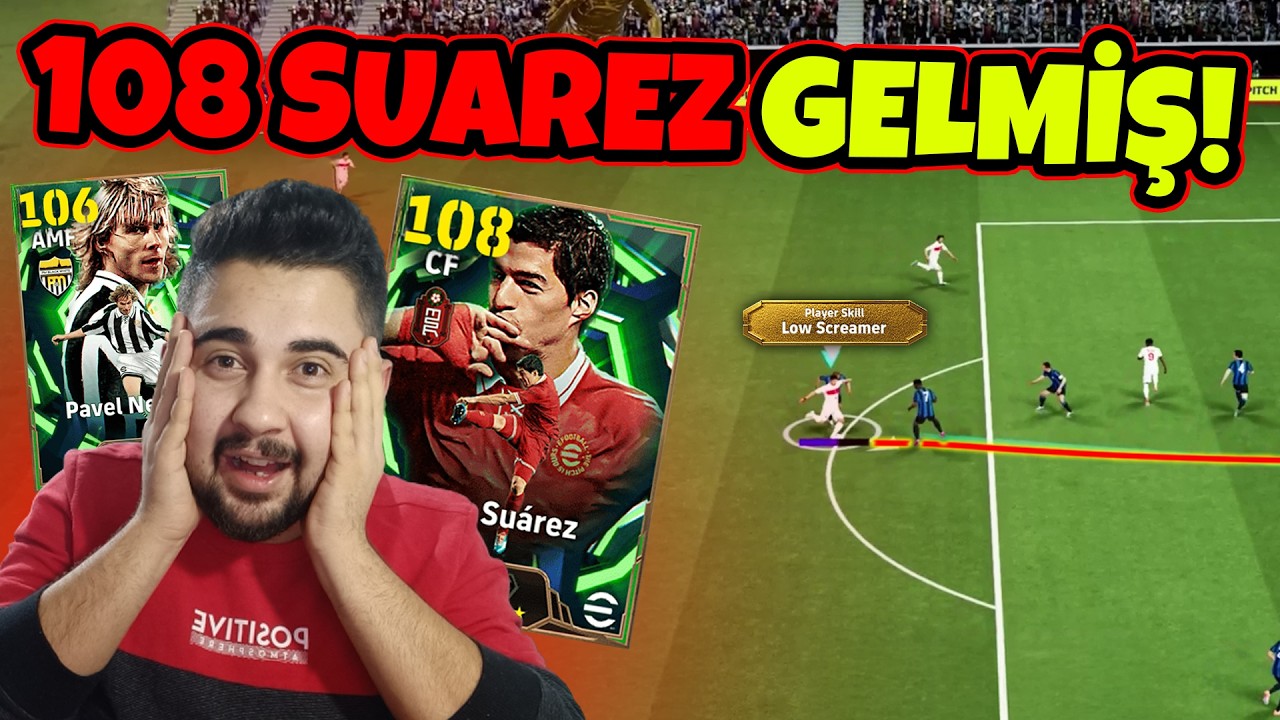 OHA! LOW SCREAMER 108 SUAREZ & 106 NEDVED! 🚀 TOP AÇILIMI + DENEME MAÇLARI! 🔥 eFootball Mobile 2026