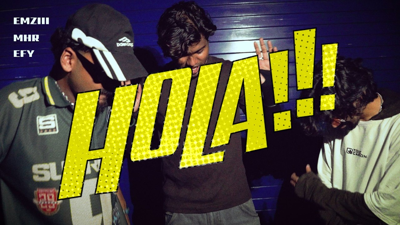 MHR, EFY & EMZIII - Hola (Official Music Video)