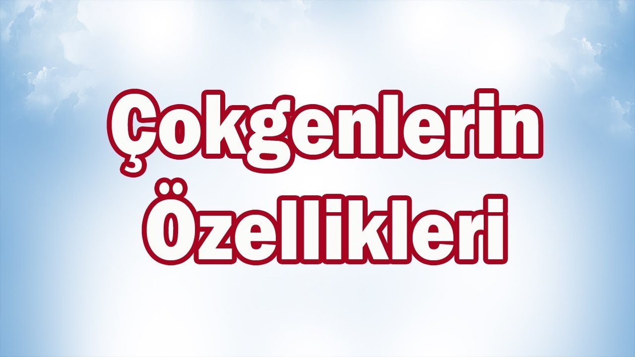ÇOKGENLERİN ÖZELLİKLERİ Konu Anlatımı | 7. Sınıf Matematik (CANLI)