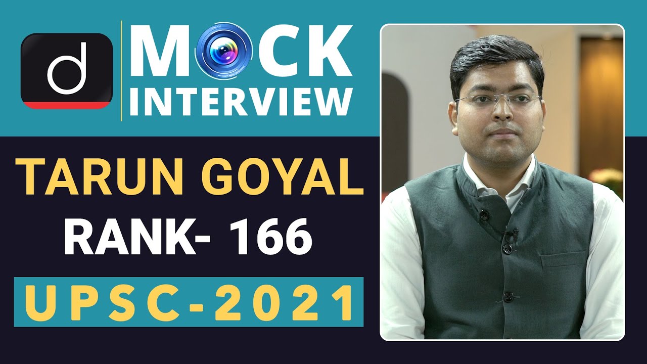 Tarun Goyal, Rank 166, UPSC 2021 | English Medium | Mock Interview | Drishti IAS English