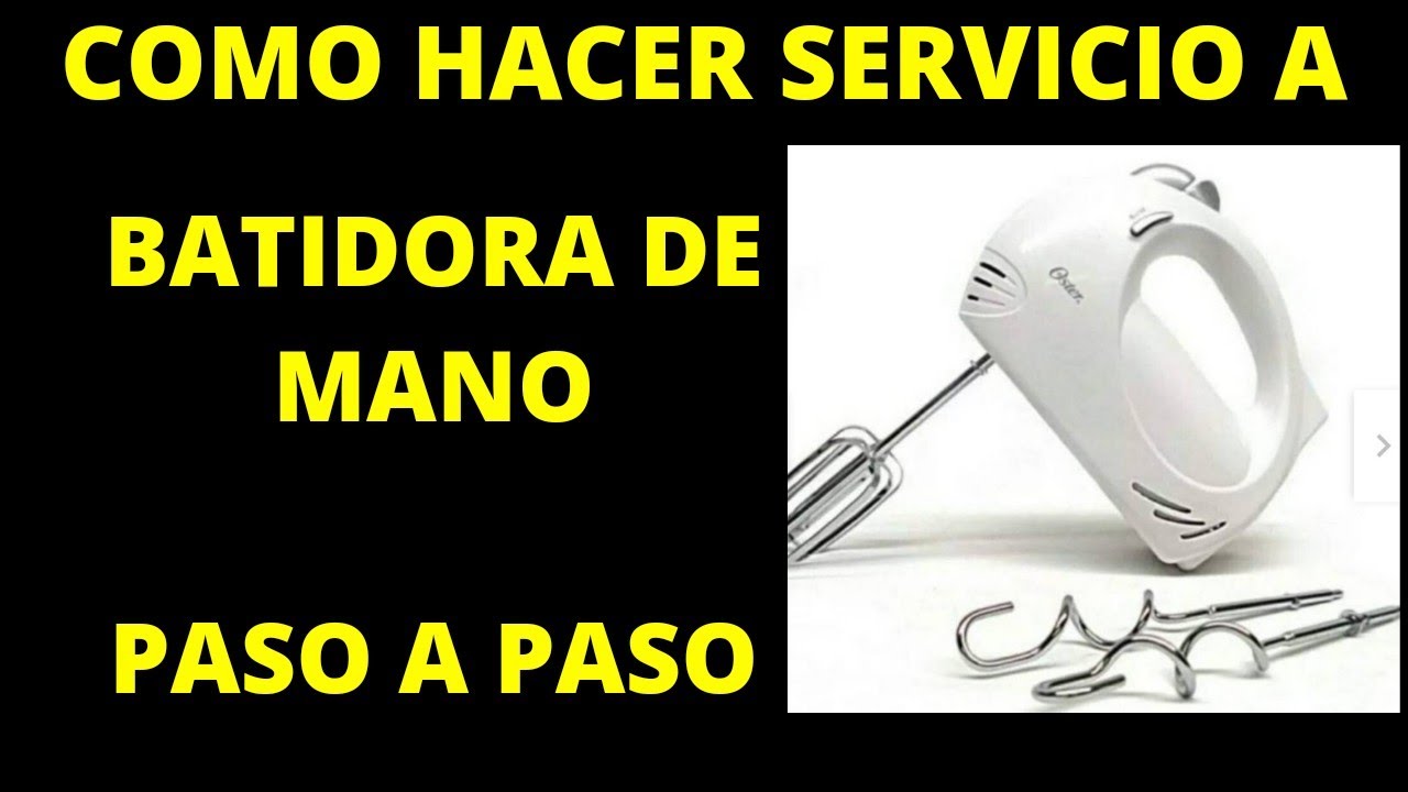 cómo hacemos servicio a batidora de mano OSTER