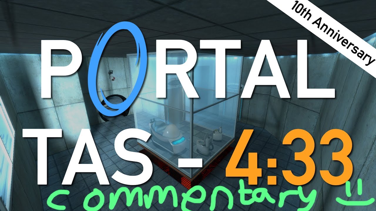 Portal Any% TAS Commentary