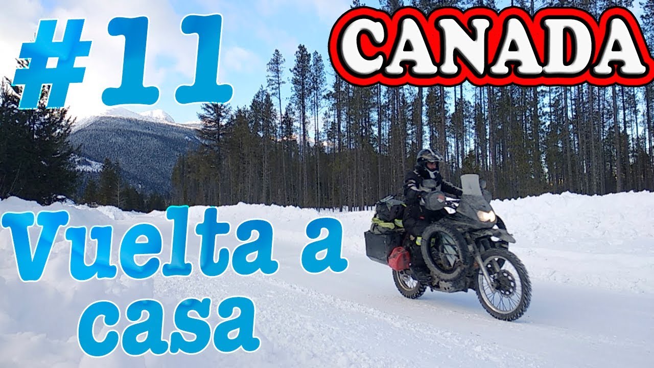 Vuelta a Casa. Canada Ice on The  Road (11/11)