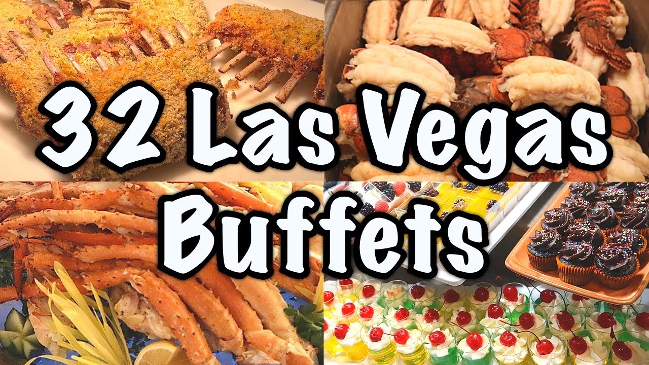 32 Las Vegas Buffets