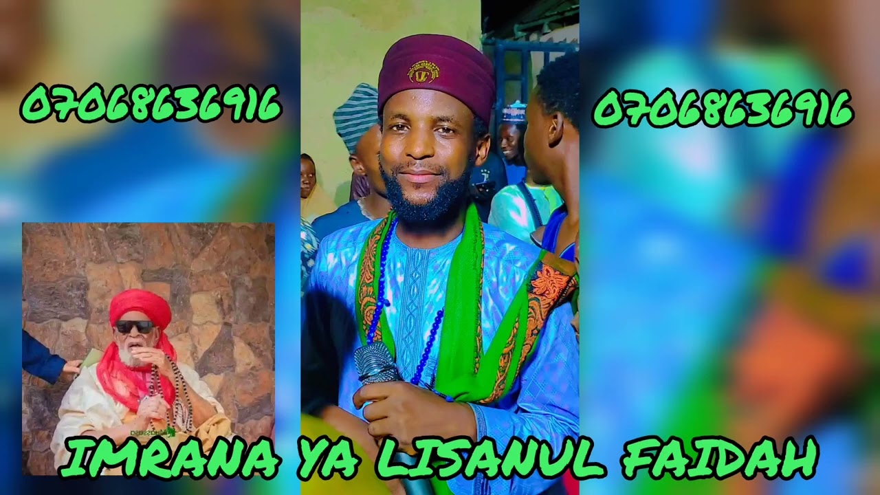 IMRANA YA LISANUL FAIDAH 07068636916