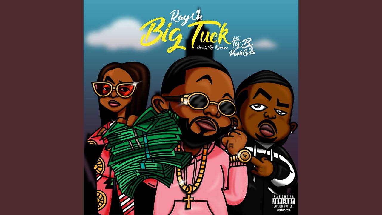 Big Tuck (feat. Ty Bri & Pooh Gutta)