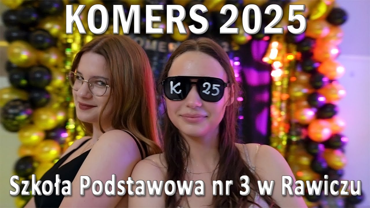 Komers 2025 - Szkoła Podstawowa nr 3 w Rawiczu