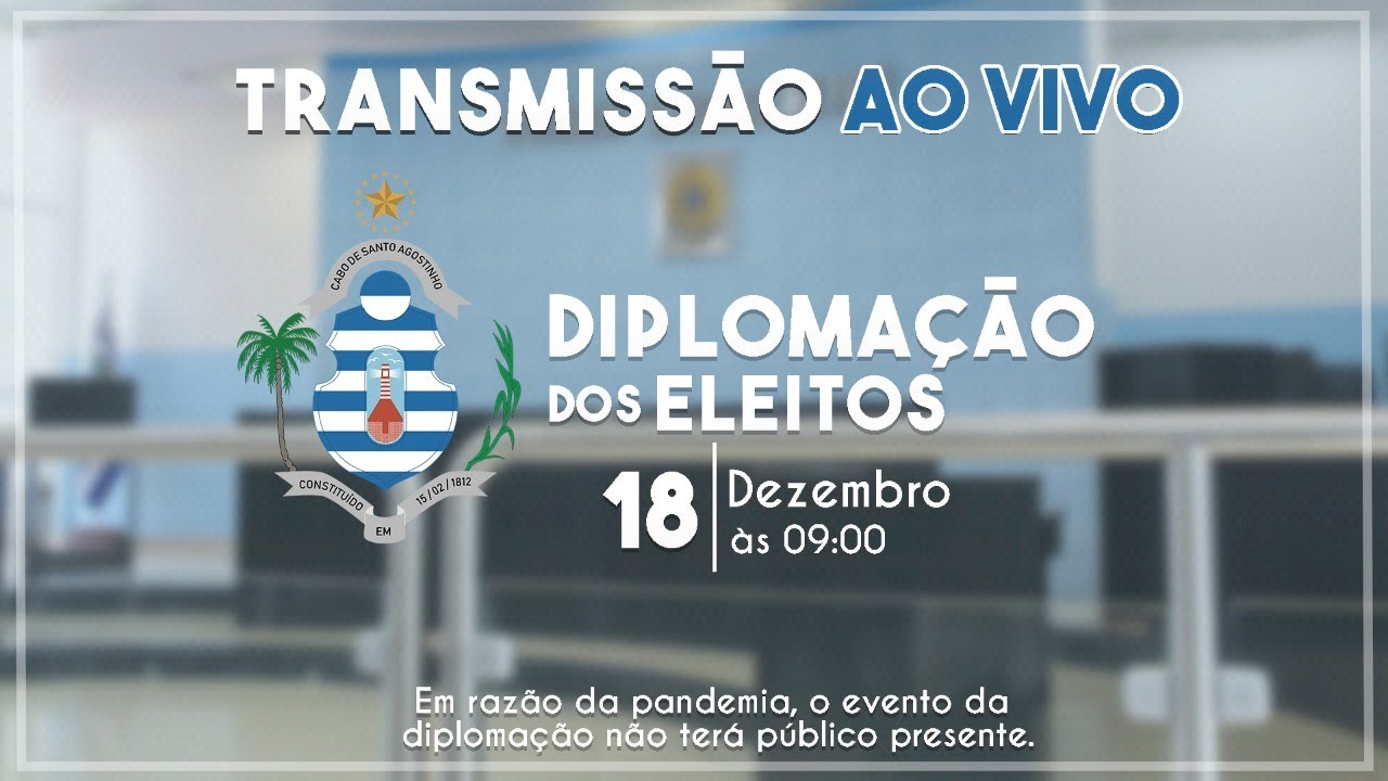 Diplomação dos Eleitos em 2020 - Cabo de Santo Agostinho
