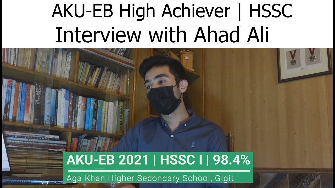 AKU-EB 2021 | Above 98%  | Interview