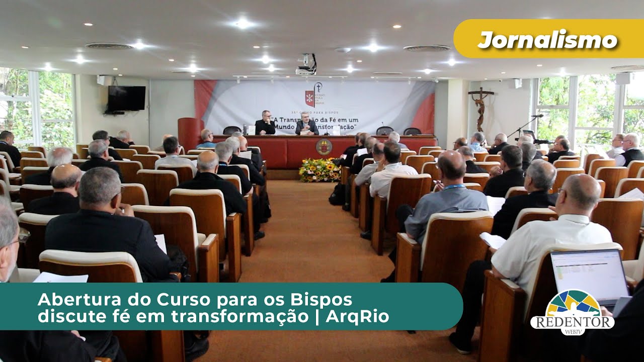 Abertura do Curso para os Bispos discute f&eacute; em transforma&ccedil;&atilde;o | ArqRio