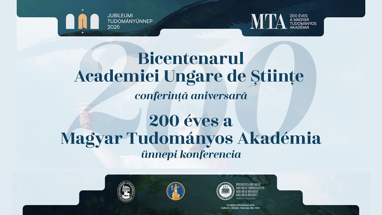 200 éves a Magyar Tudományos Akadémia. Román nyelvű ünnepi konferencia - Aftermovie