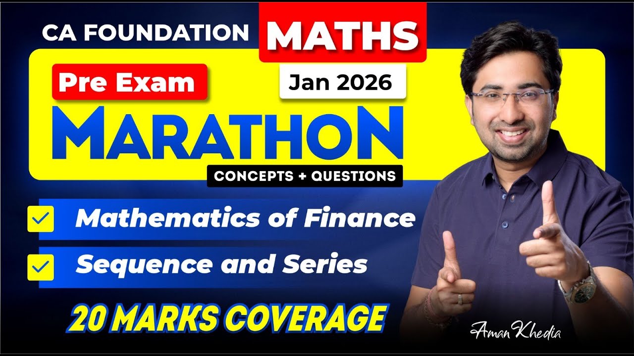 CA Foundation Maths Pre Exam Marathon | Day 1 | Jan 2026 | Concepts + Questions