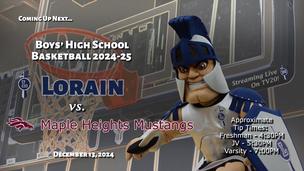 LIVE! Lorain High School Boys Basketball vs. Maple Heights 12/13/2024