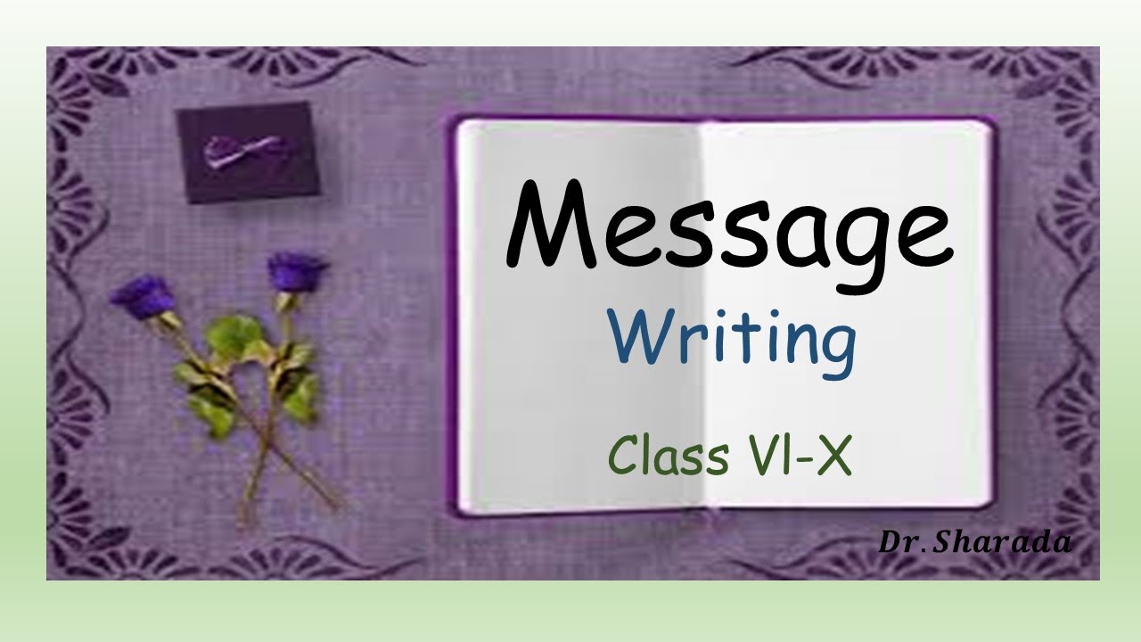Message / Minor Discourse / Classes VI to X / English / Dr. Sharada