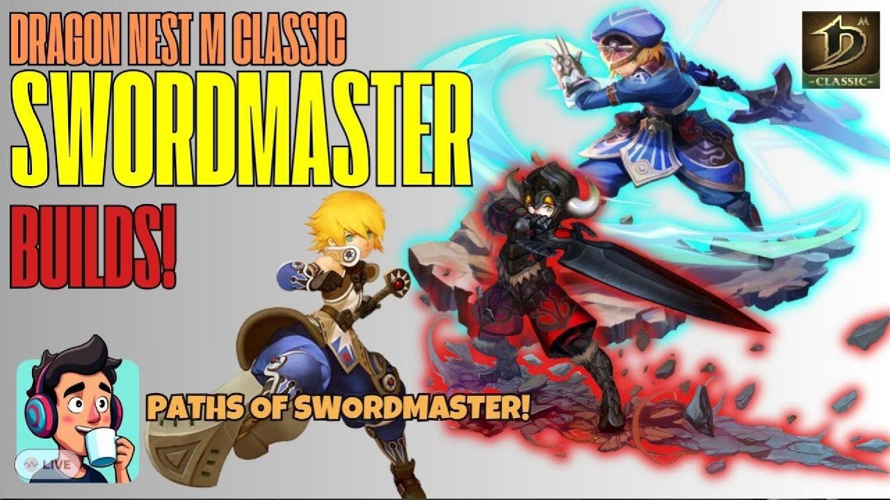SwordMaster Build Paths - Dragon Nest M Classic